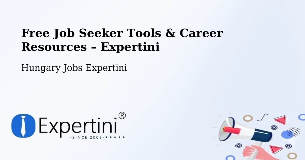 Free Job Seeker Tools & Career Resources – Szomor - Szomor, Hungary Jobs Expertini